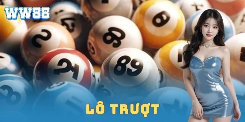Lô trượt WW88